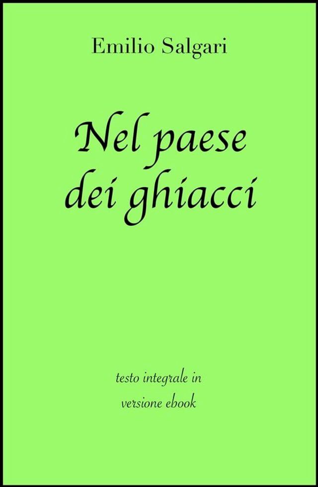  Nel paese dei ghiacci di Emilio Salgari in ebook(Kobo/電子書)