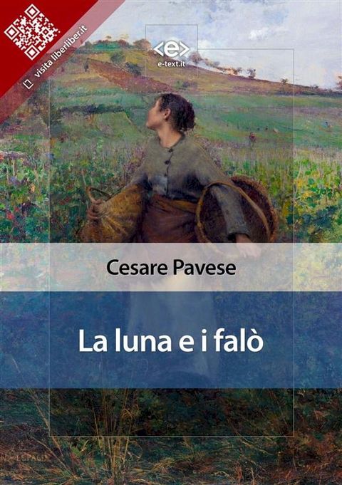 La luna e i fal&ograve;(Kobo/電子書)