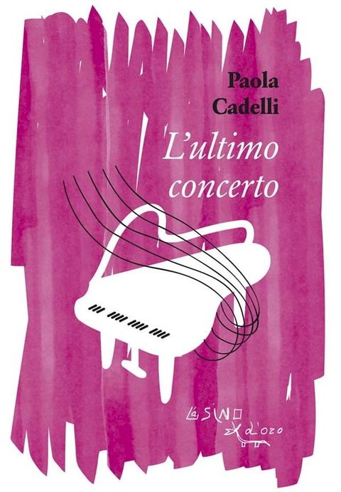 L'ultimo concerto(Kobo/電子書)