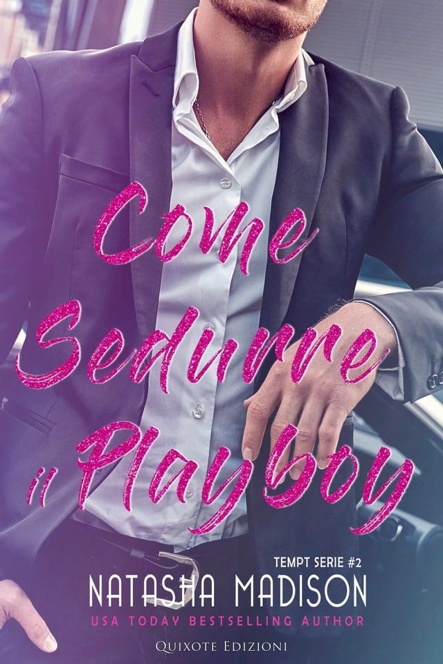  Come sedurre il playboy(Kobo/電子書)