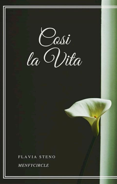 Cosi la vita(Kobo/電子書)