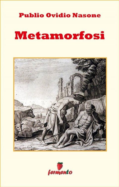 Metamorfosi di Ovidio - integrale(Kobo/電子書)