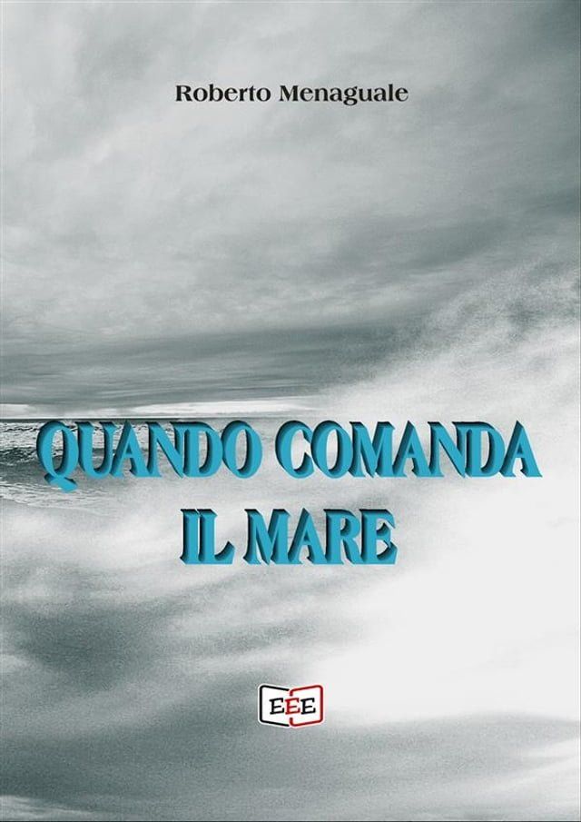  Quando comanda il mare(Kobo/電子書)