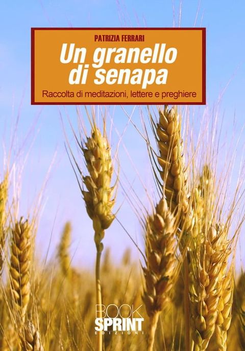 Un granello di senapa(Kobo/電子書)