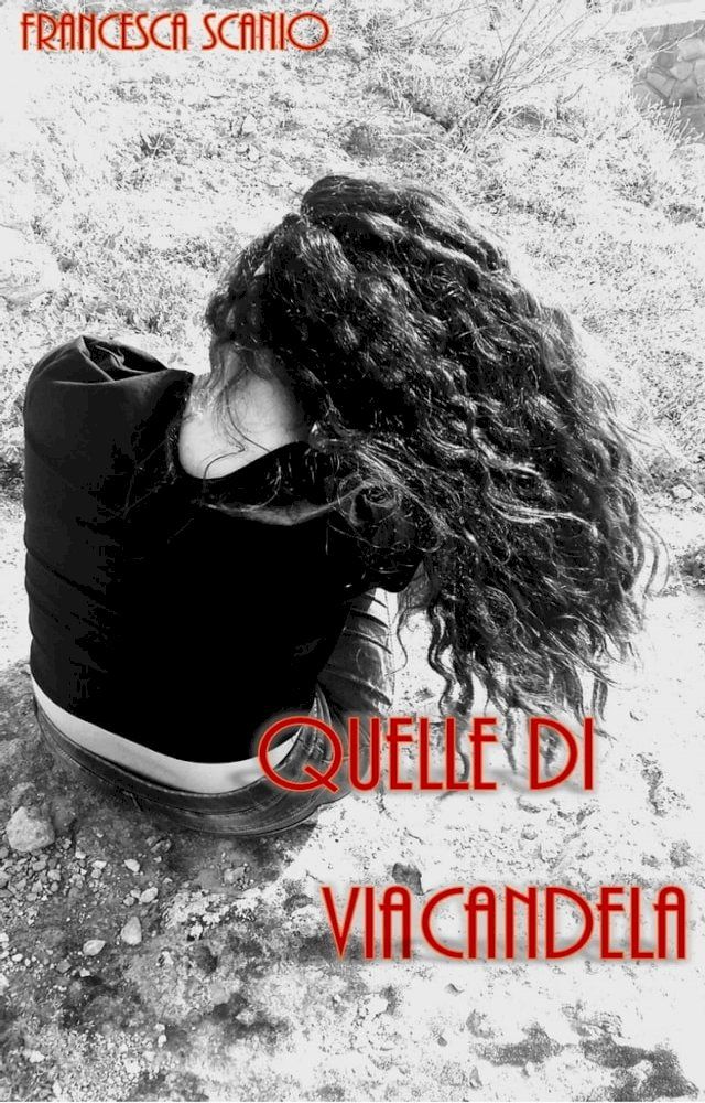  Quelle di via Candela(Kobo/電子書)