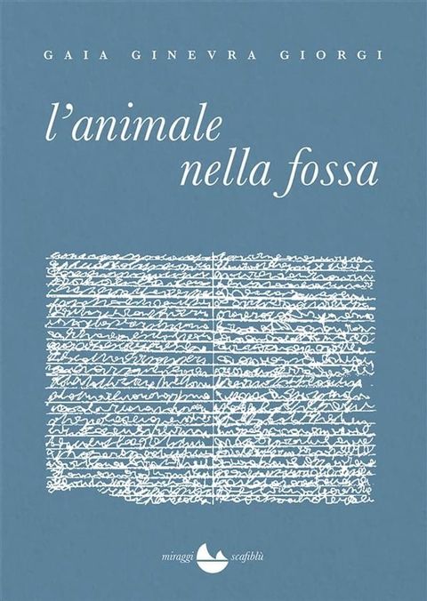 L'animale nella fossa(Kobo/電子書)