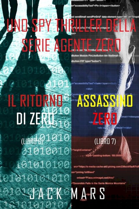 Bundle dei spy thriller della serie Agente Zero: Il ritorno di Zero (#6) e Assassino Zero (#7)(Kobo/電子書)