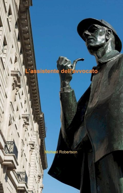 L'assistente dell'avvocato(Kobo/電子書)