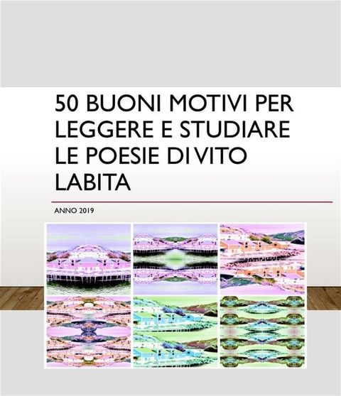 50 buoni motivi per leggere e studiare Le poesie di Vito Labita(Kobo/電子書)