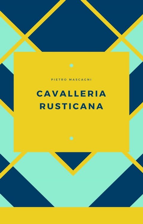 Cavalleria Rusticana(Kobo/電子書)