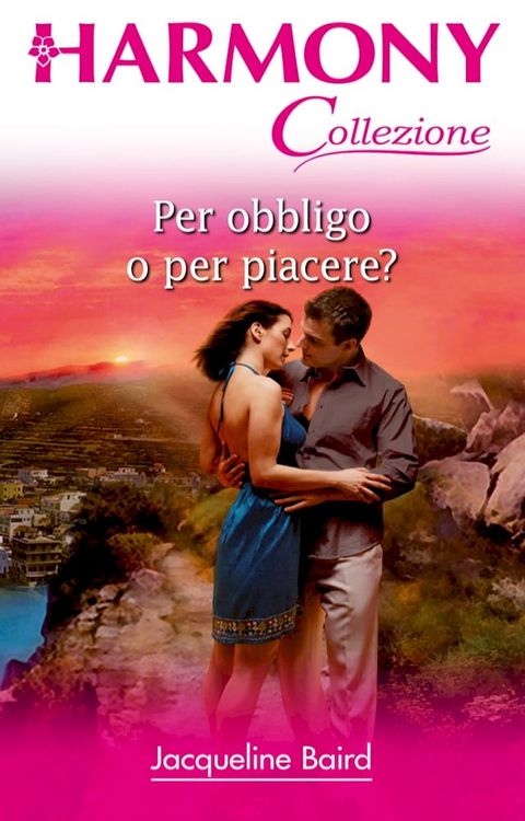 Per obbligo o per piacere?(Kobo/電子書)