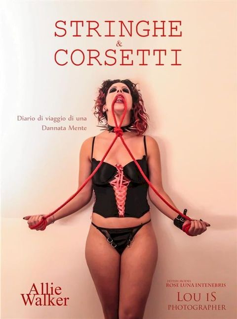 Stringhe & corsetti(Kobo/電子書)