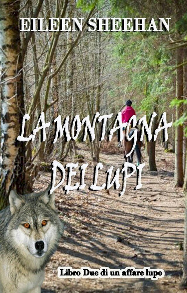  La montagna dei Lupi(Kobo/電子書)