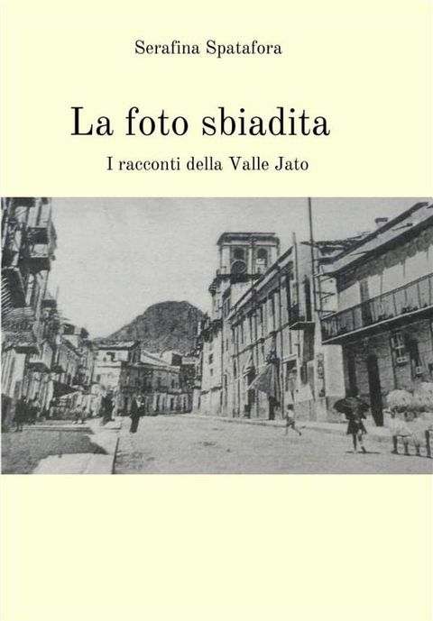 La foto sbiadita(Kobo/電子書)