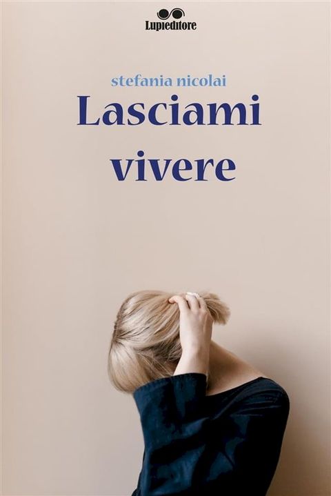 Lasciami Vivere(Kobo/電子書)