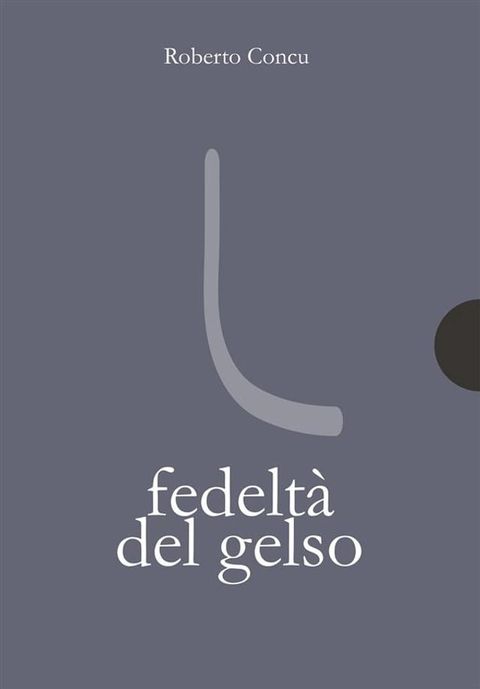 Fedeltà del gelso(Kobo/電子書)