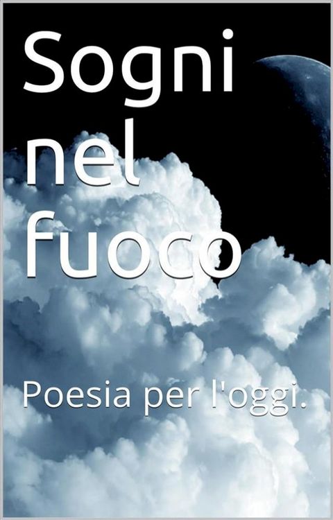 Sogni nel fuoco(Kobo/電子書)