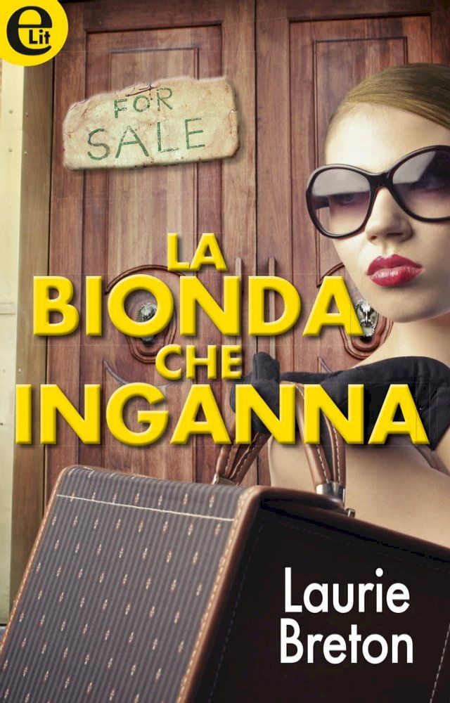  La bionda che inganna(Kobo/電子書)