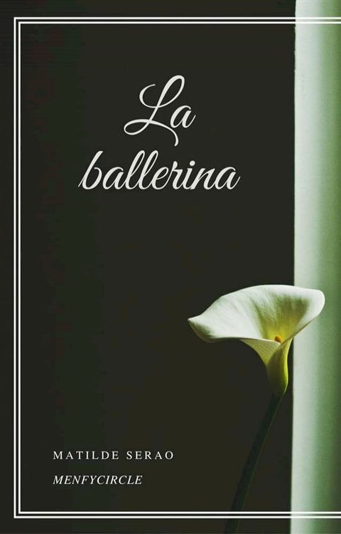 La ballerina(Kobo/電子書)