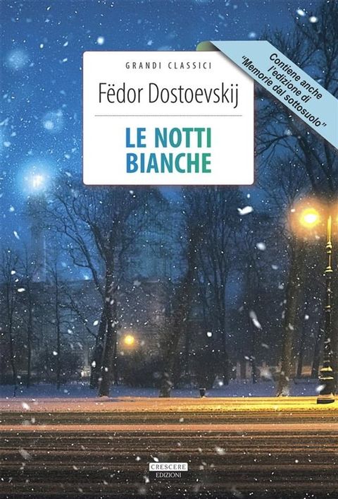 Le notti bianche + Memorie dal sottosuolo(Kobo/電子書)