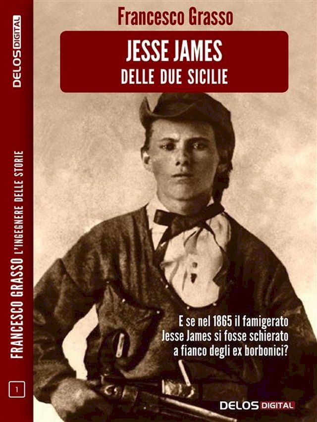  Jesse James delle due sicilie(Kobo/電子書)