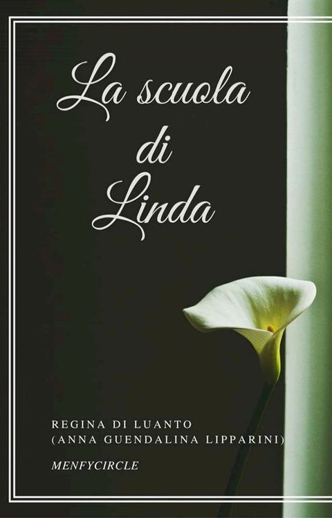 La scuola di Linda(Kobo/電子書)