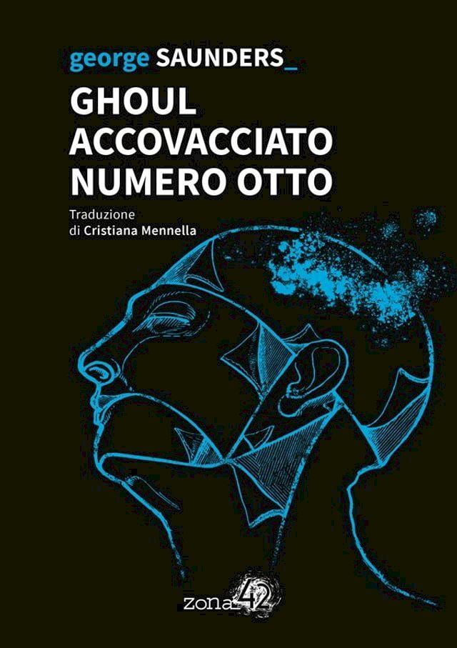  Ghoul Accovacciato Numero Otto(Kobo/電子書)