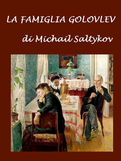 La famiglia Golovlev(Kobo/電子書)