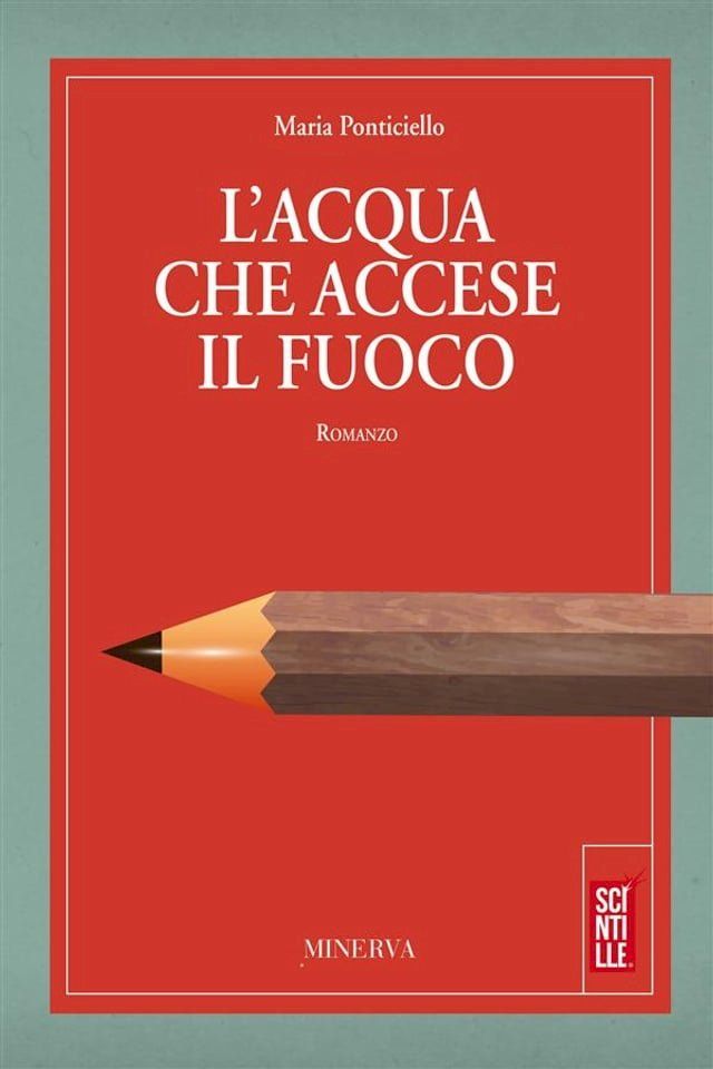  L'acqua che accese il fuoco(Kobo/電子書)