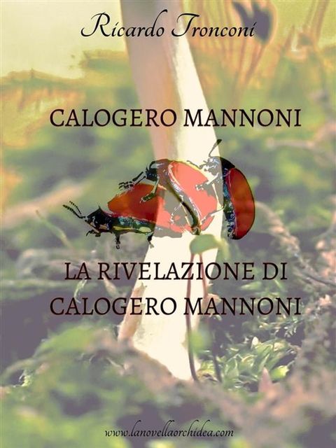 Calogero Mannoni e La rivelazione di Calogero Mannoni(Kobo/電子書)