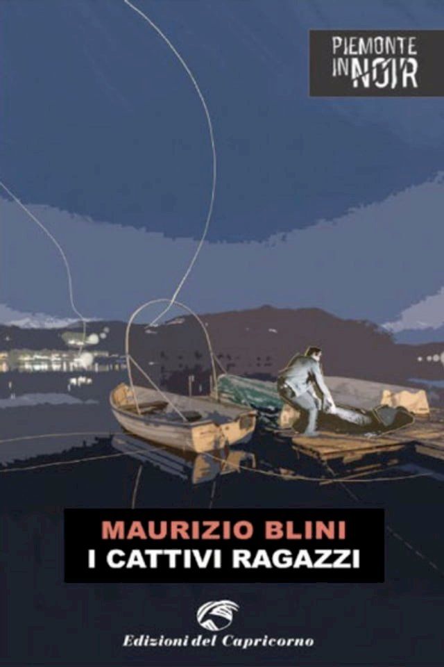  I cattivi ragazzi(Kobo/電子書)