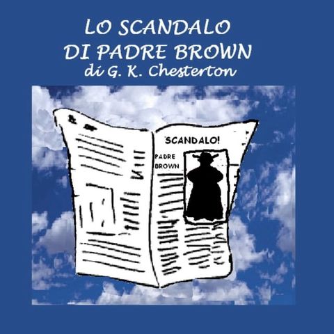 Lo scandalo di Padre Brown(Kobo/電子書)