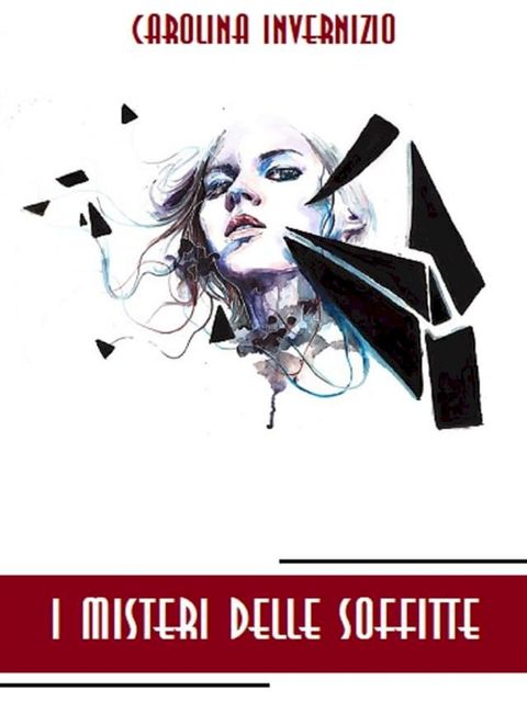 I misteri delle soffitte(Kobo/電子書)