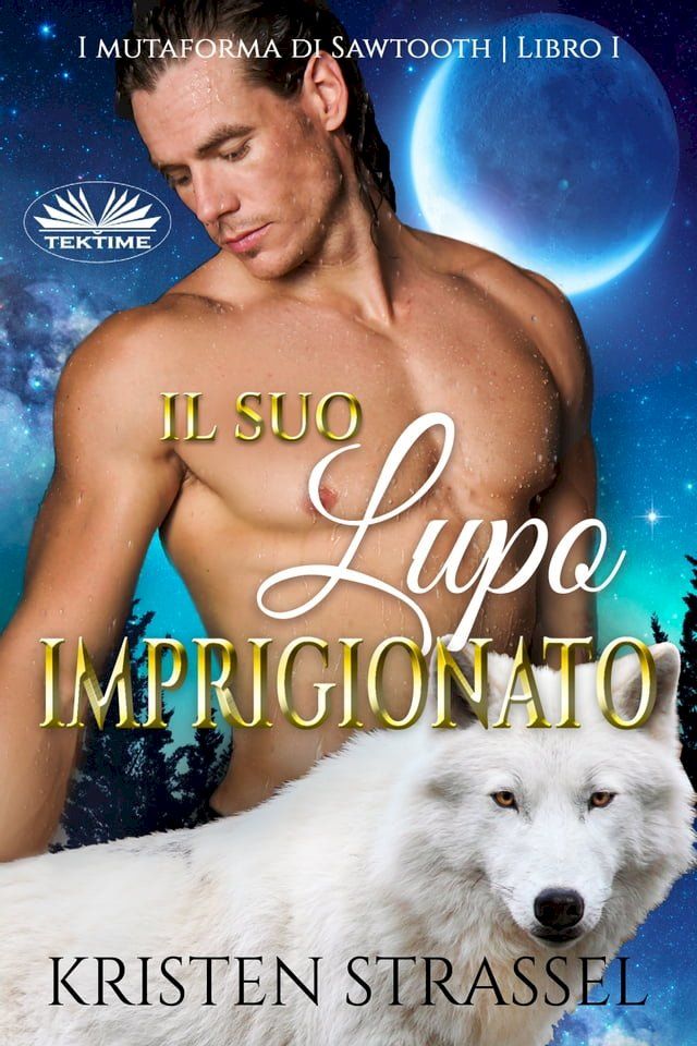  Il Suo Lupo Imprigionato(Kobo/電子書)