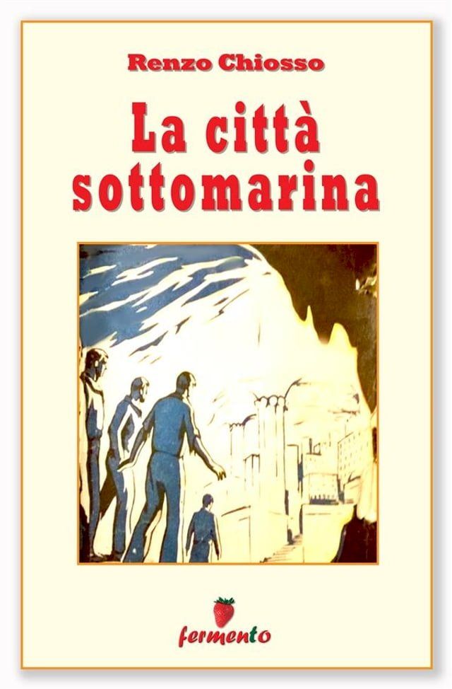  La città sottomarina(Kobo/電子書)