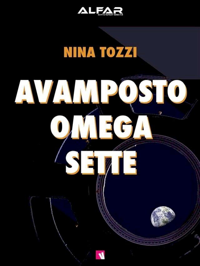  Avamposto Omega Sette(Kobo/電子書)