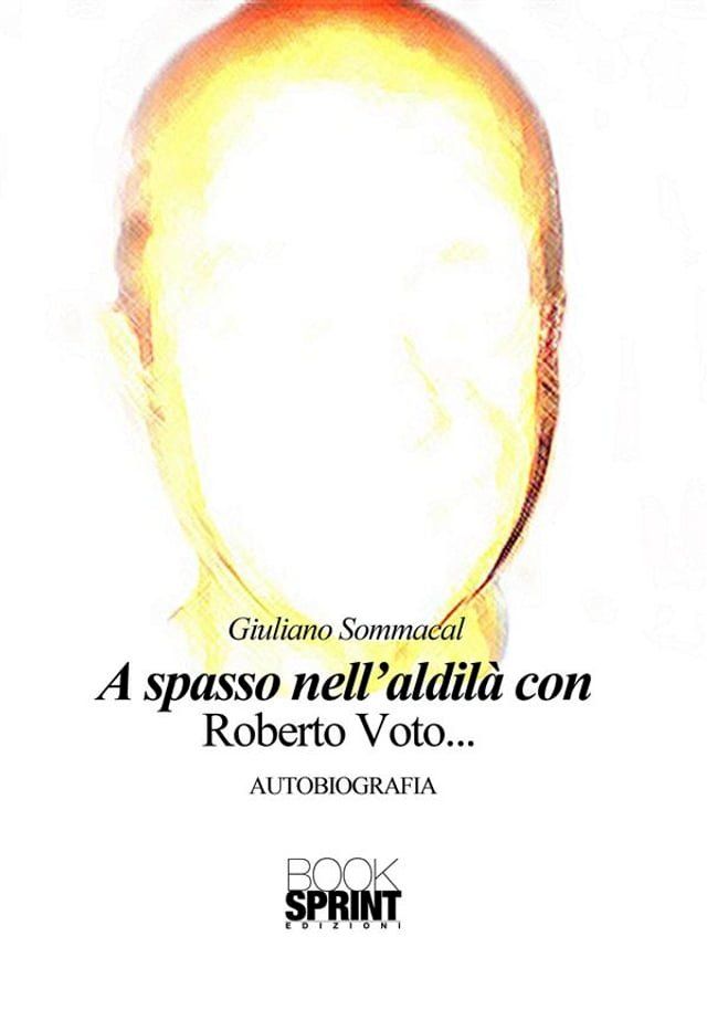  A spasso nell'aldilà con Roberto Voto...(Kobo/電子書)