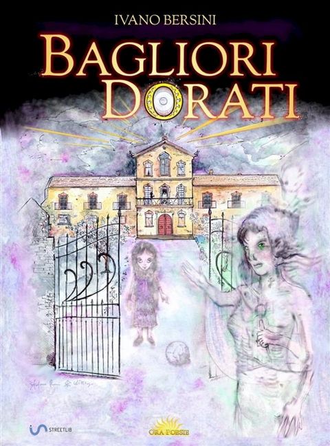 Bagliori dorati(Kobo/電子書)