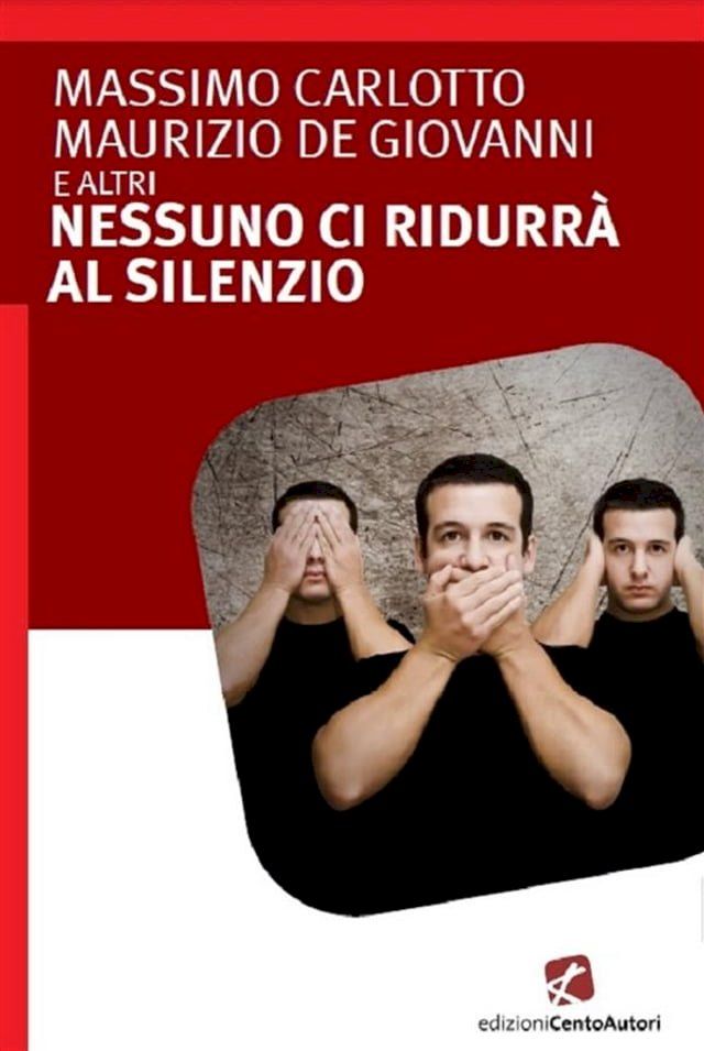  Nessuno ci ridurrà al silenzio(Kobo/電子書)