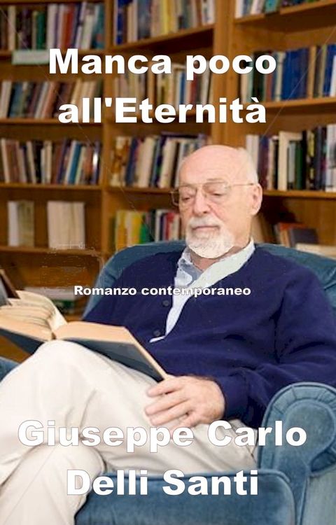 Manca poco all'Eternit&agrave;(Kobo/電子書)