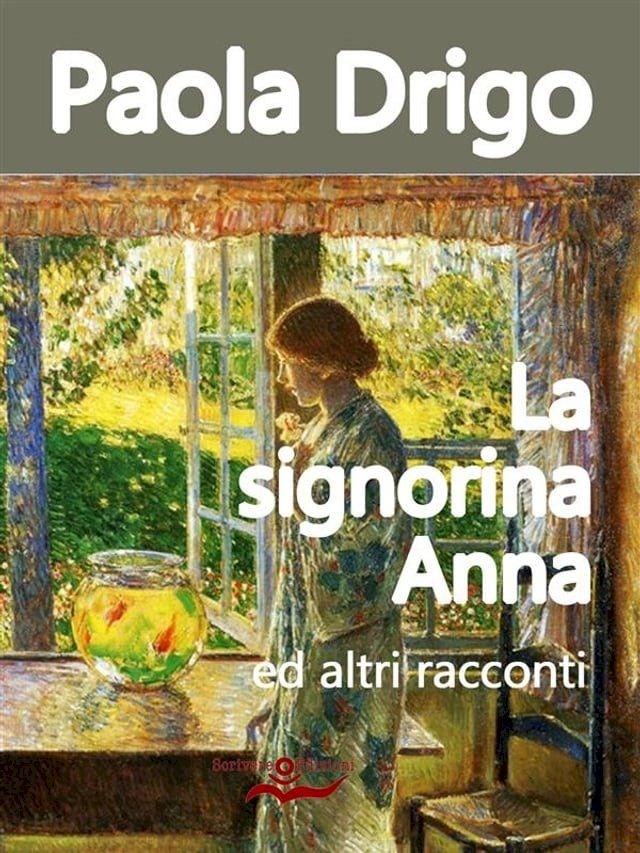  La signorina Anna ed altri racconti(Kobo/電子書)