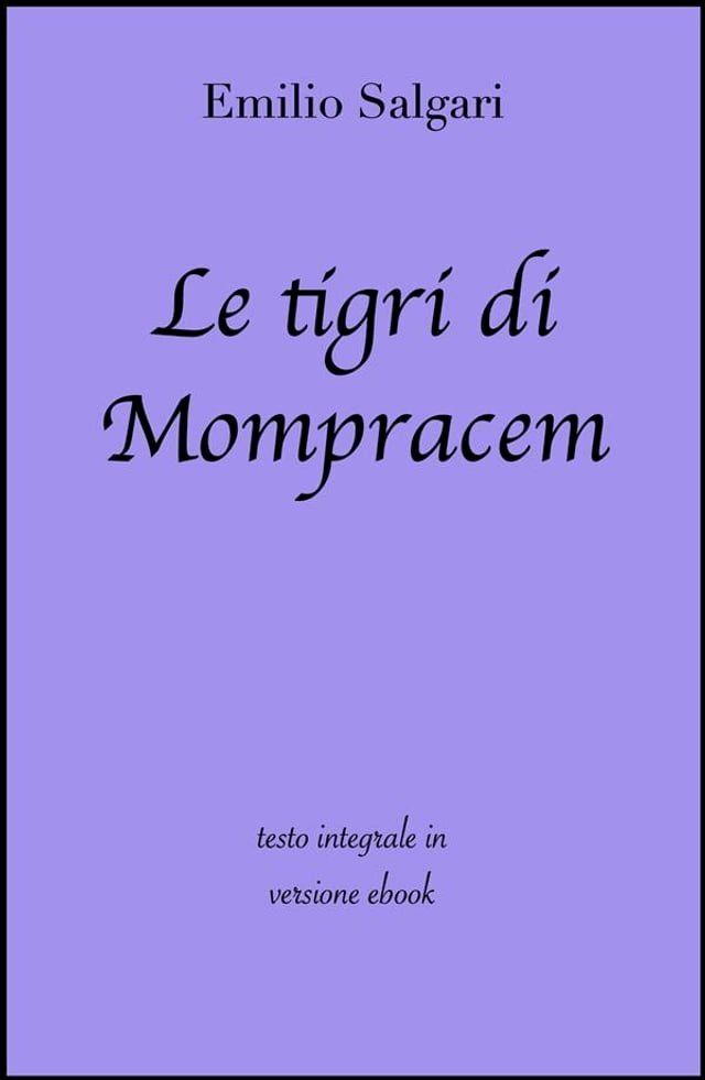  Le tigri di Mompracem di Emilio Salgari in ebook(Kobo/電子書)