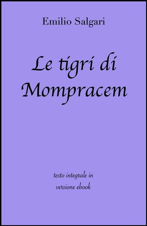 Le tigri di Mompracem di Emilio Salgari in ebook(Kobo/電子書)