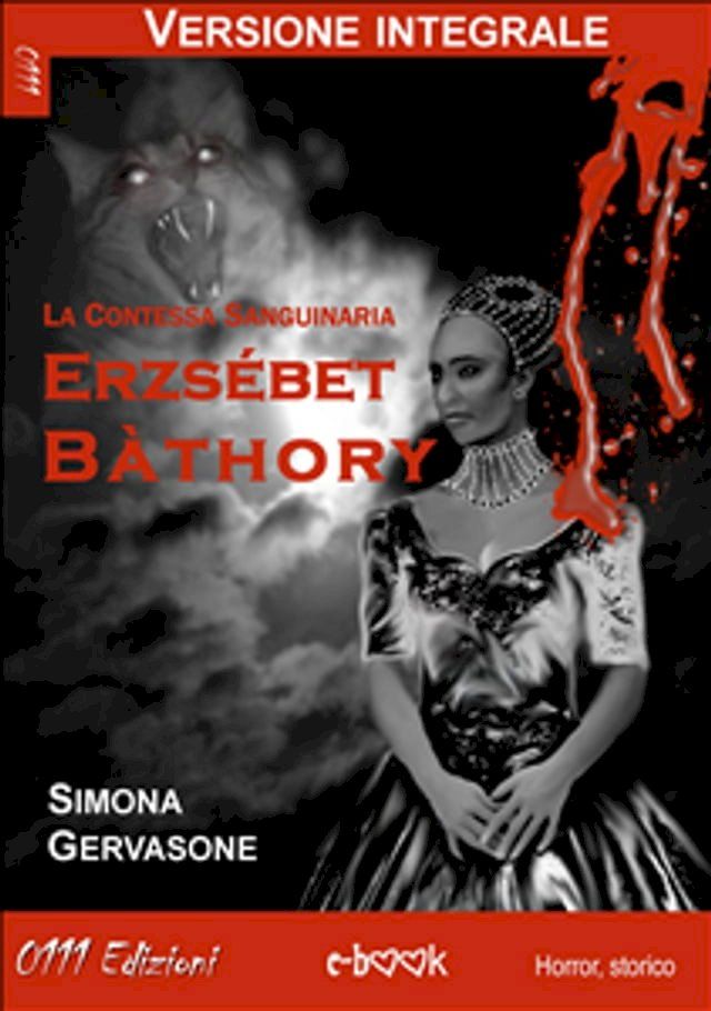  Erzsébet Bàthory (versione integrale)(Kobo/電子書)