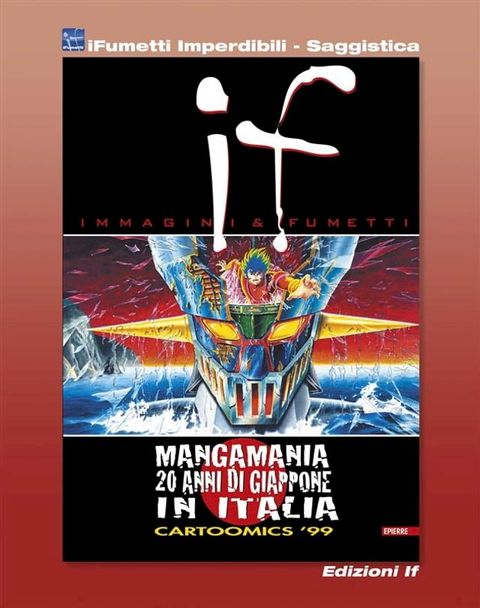 If n. 8 - Mangamania, 20 anni di Giappone in Italia (iFumetti Imperdibili - Saggistica)(Kobo/電子書)