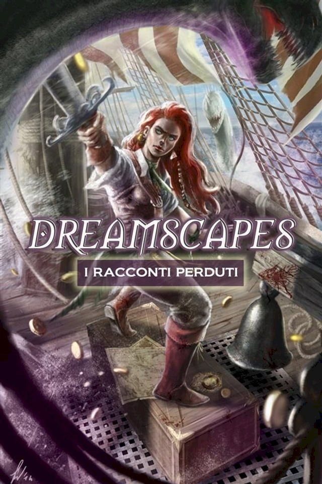  Dreamscapes - I racconti perduti Volume 2(Kobo/電子書)