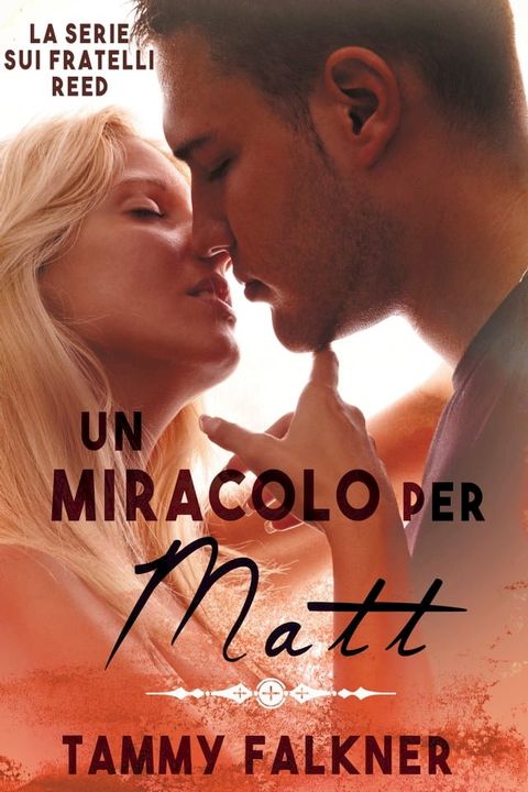 Un miracolo per Matt(Kobo/電子書)