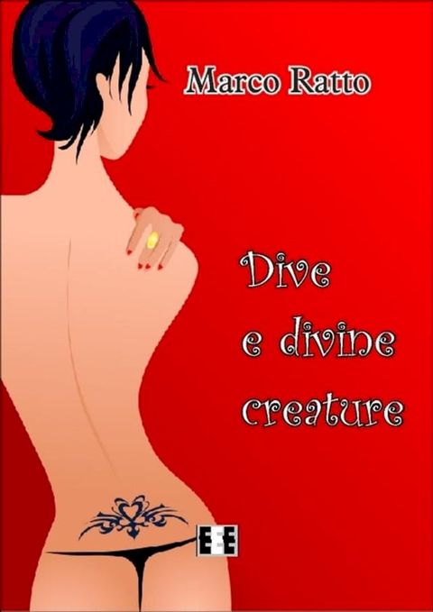 Dive e Divine creature(Kobo/電子書)