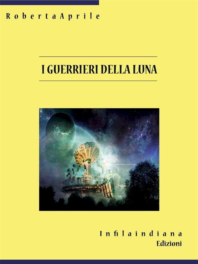  I guerrieri della luna(Kobo/電子書)