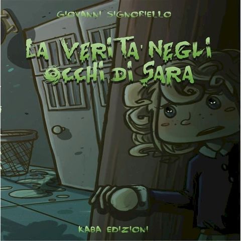 La verità negli occhi di Sara(Kobo/電子書)